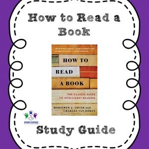 How to Read a Book Study Guide